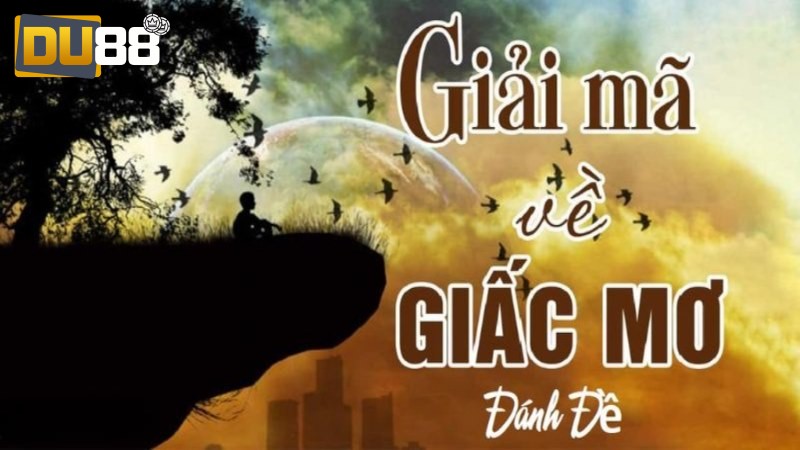Sổ mơ mang đến hướng dẫn cụ thể trong việc lựa chọn con số
